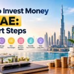 How to Invest Money in UAE